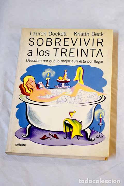 Libros: Sobrevivir a los treinta.- Dockett, Laurent - Foto 1