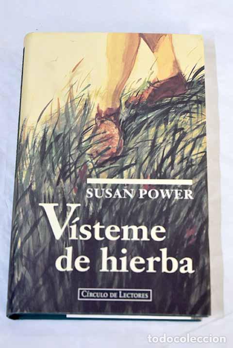 Libros: V&iacute;steme de hierba: Power, Susan.- Power, Susan - Foto 1