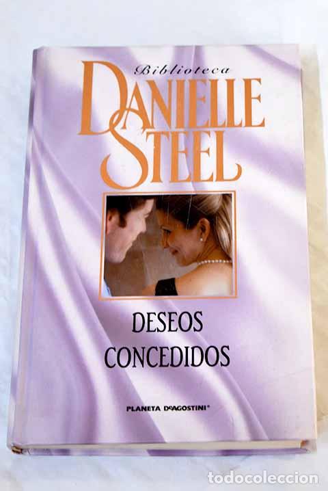 Libros: Deseos concedidos: Steel, Danielle.- Steel, Danielle - Foto 1