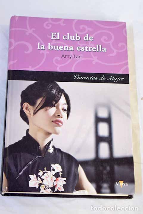 Libros: El club de la buena estrella.- Tan, Amy - Foto 1