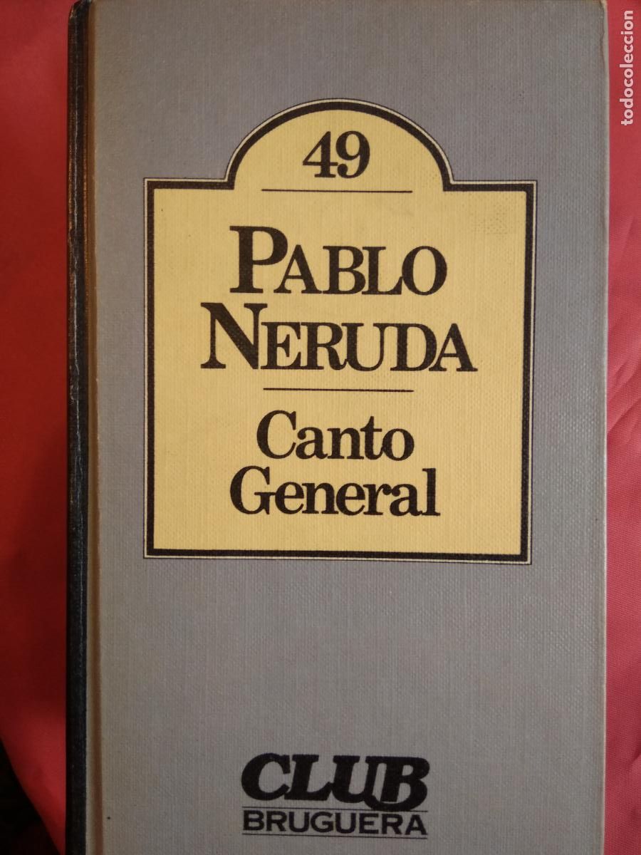 Libros: Canto general. Pablo Neruda L.25813-629 - Foto 1