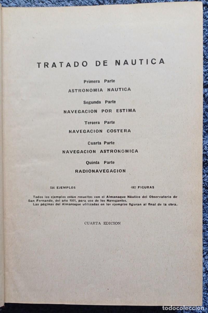 Libros: TRATADO DE NAUTICA -- IGNACIO FOSSI GUTIERREZ - Foto 3