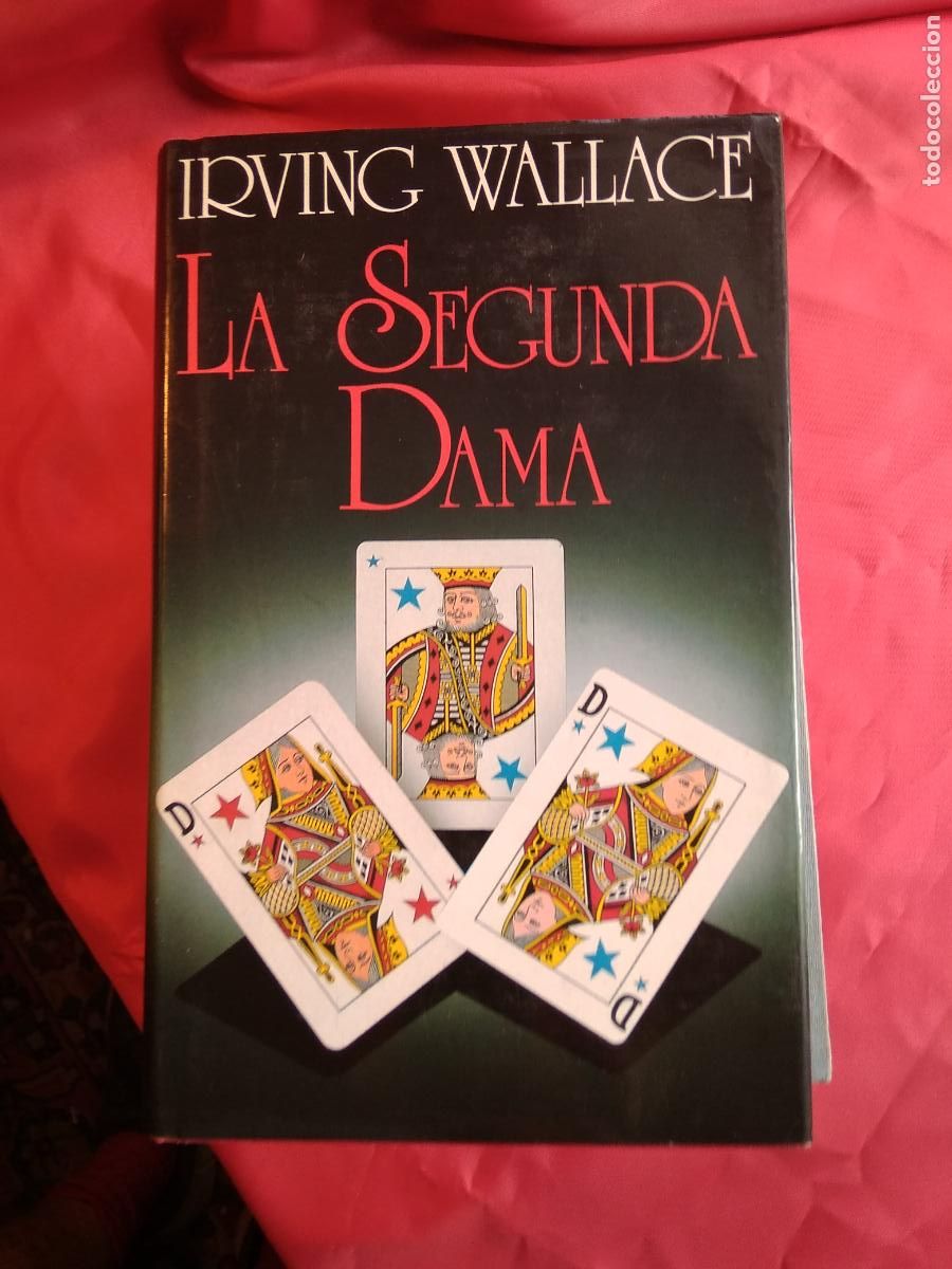 Libros: La Segunda Dama. Irving Wallace L.25813-637 - Foto 1