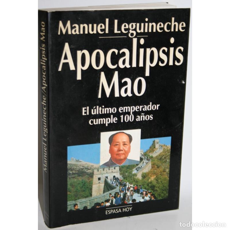 Libros: APOCALIPSIS MAO - LEGUINECHE, Manuel - Foto 1