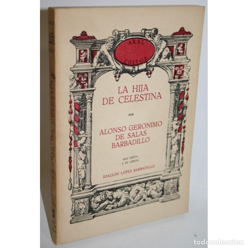 Libros: LA HIJA DE CELESTINA - SALAS BARBADILLO, Alonso Jer&oacute;nimo de - Foto 1