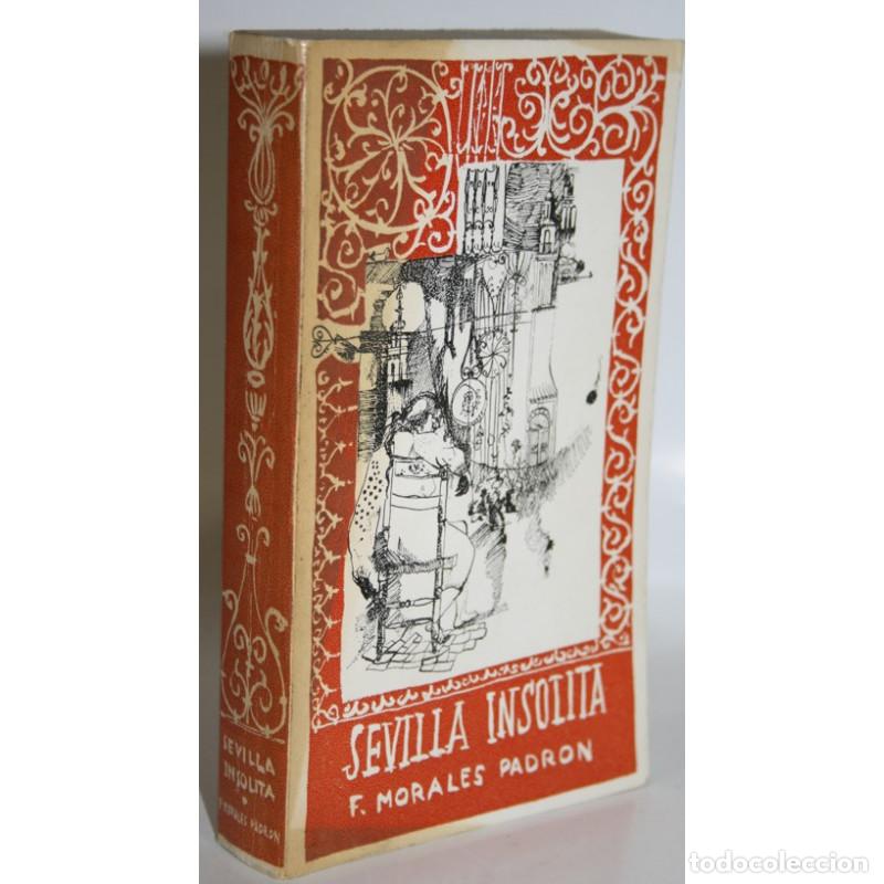 Libros: SEVILLA INSOLITA - MORALES PADRON, Francisco - Foto 1