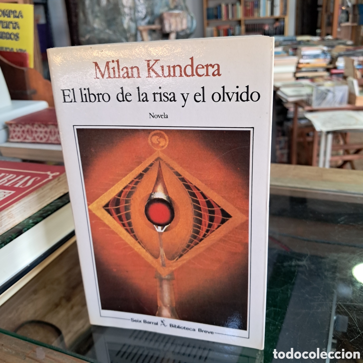 Libros: Mil&aacute;n Kundera, El libro de la risa y el olvido, Seix Barral - Foto 1