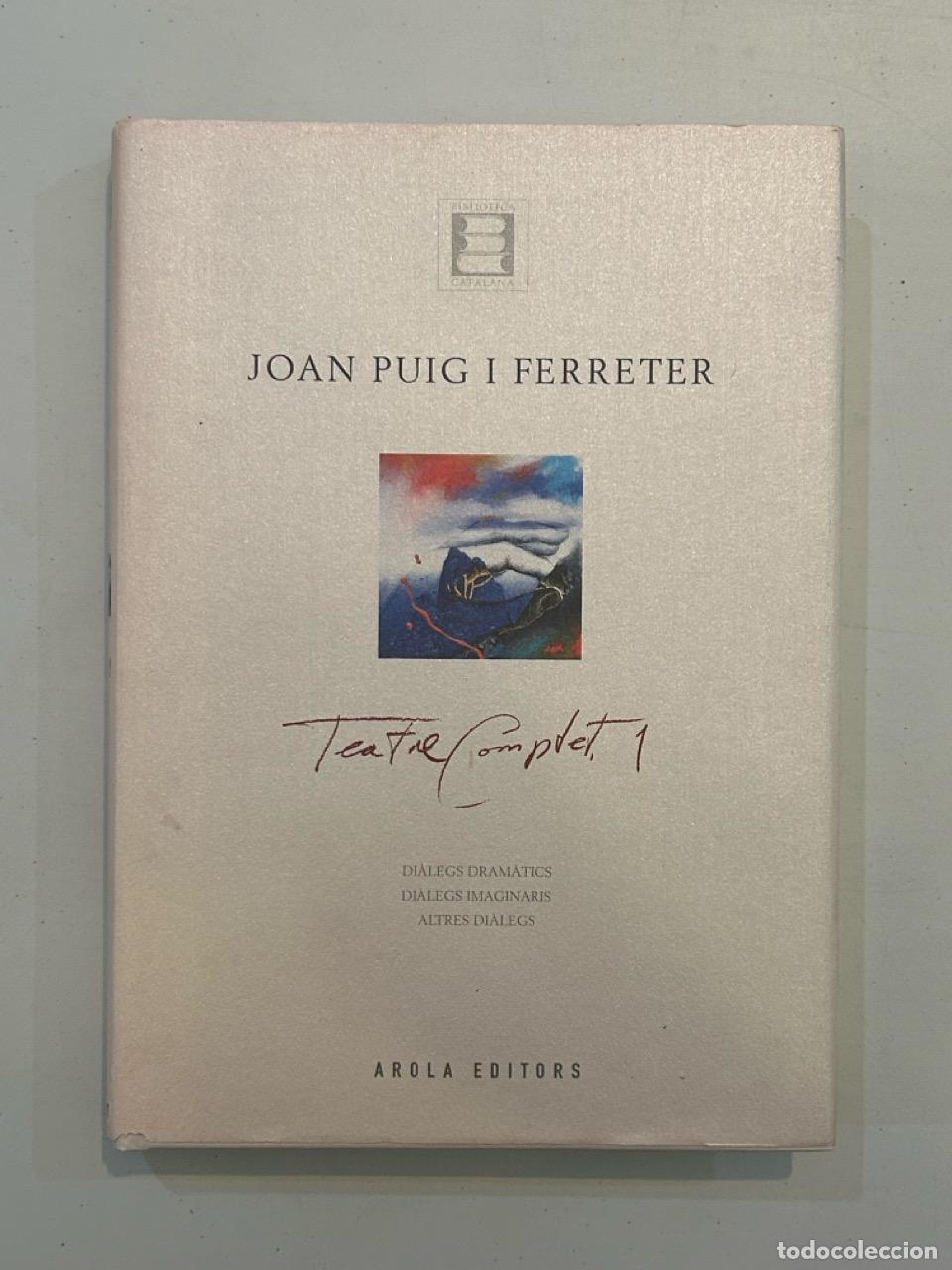 Libros: Joan Puig i Ferreter - Teatre Complet 1 - Foto 1