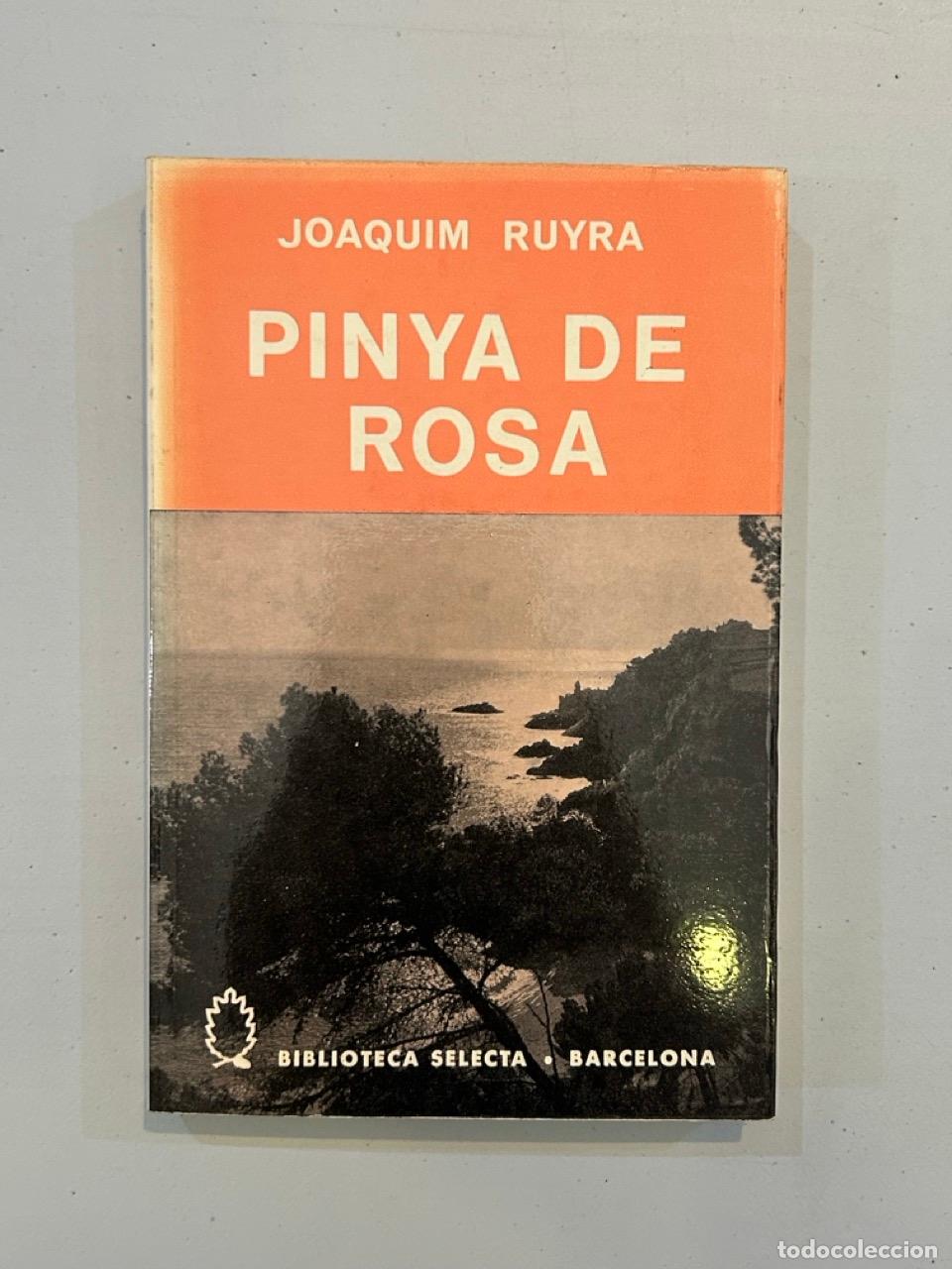 Libros: Joaquim Ruyra - Pinya de rosa - Foto 1