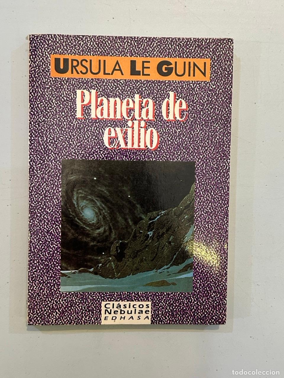 Libros: Ursula K. Le Guin - Planeta de exilio - Foto 1