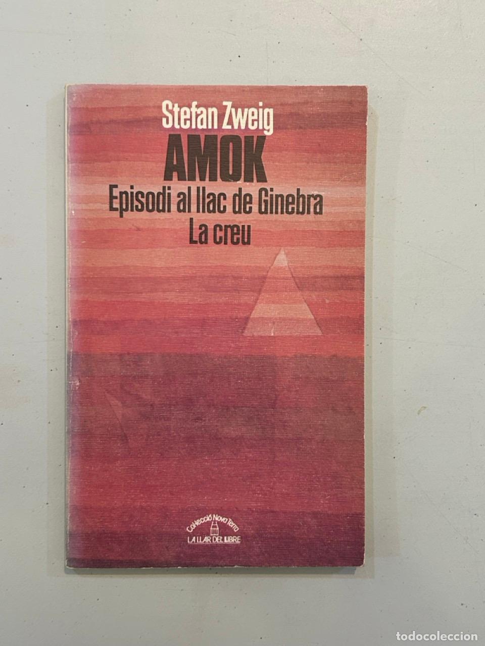 Libros: Stefan Zweig - Amok - Foto 1