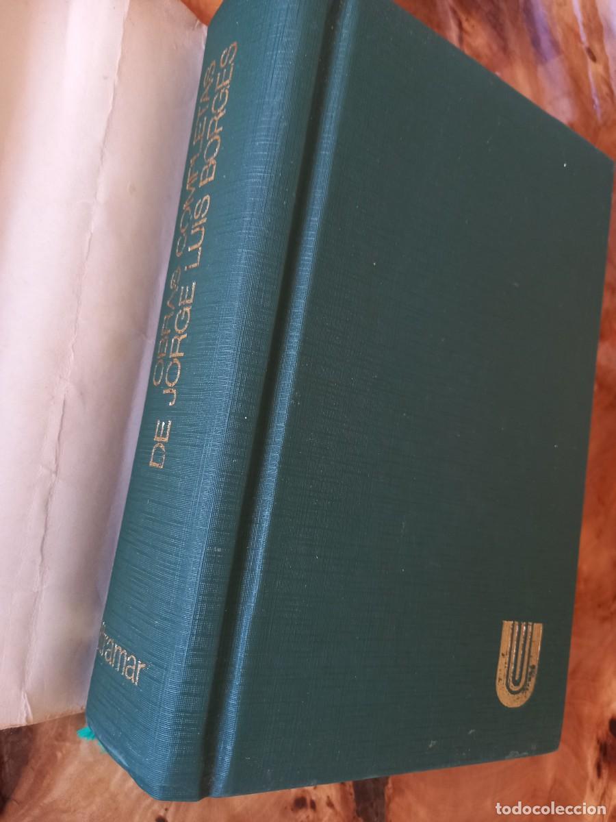 Libros: OBRAS COMPLETAS - BORGES - ED. EMEC&Eacute; - 1974 - Foto 4