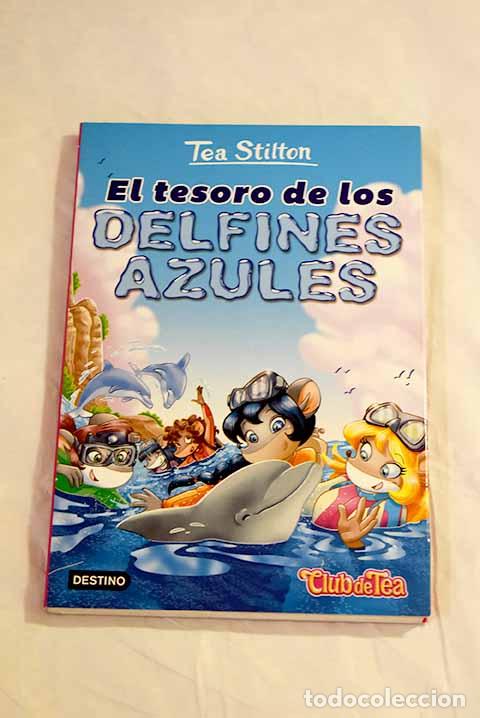 Libros: El tesoro de los delfines azules.- Stilton, Tea - Foto 1