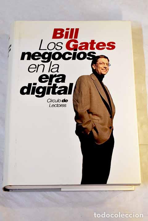 Libros: Los negocios en la era digital.- Gates, Bill - Foto 1