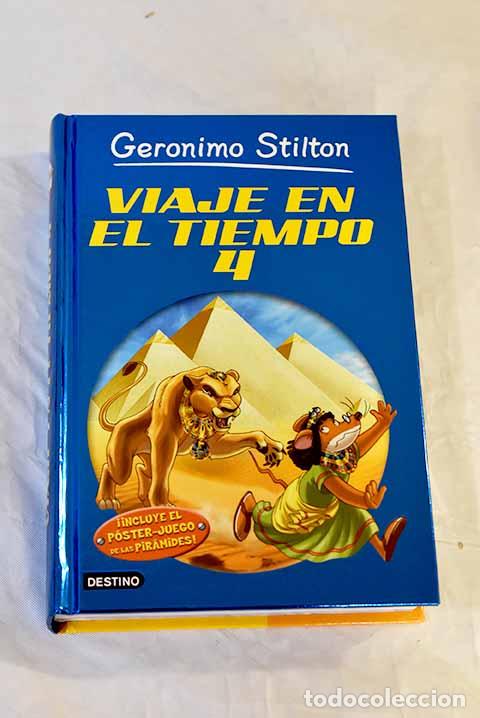 Libros: Viaje en el tiempo 4.- Stilton, Geronimo - Foto 1