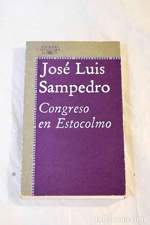 Libros: Congreso en Estocolmo.- Sampedro, Jos&eacute; Luis - Foto 1