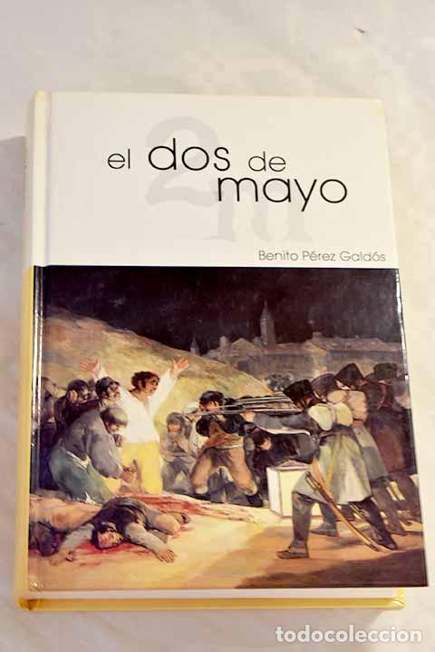 Libros: El 19 de marzo y el 2 de mayo; Bailen.- P&eacute;rez Gald&oacute;s, Benito - Foto 1