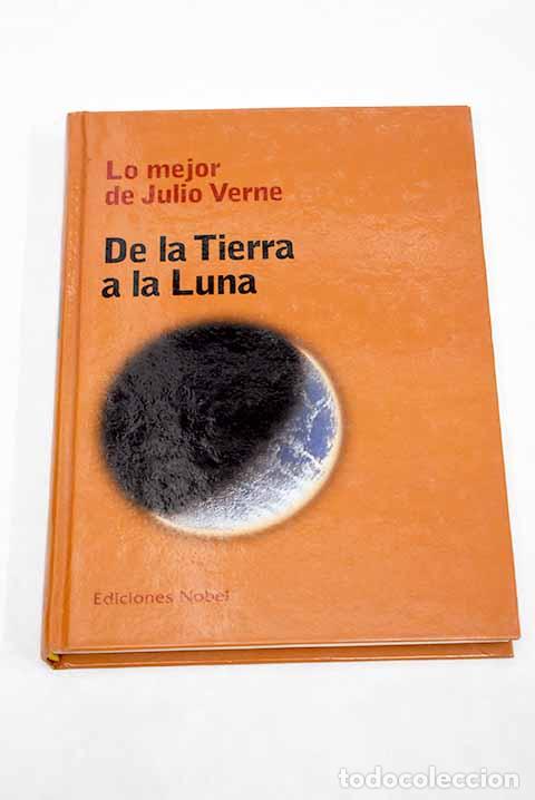 Libros: De la tierra a la luna.- Verne, Julio - Foto 1