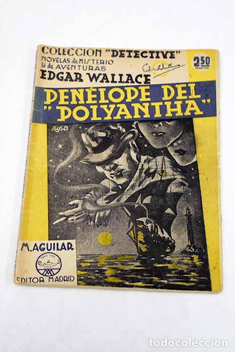 Libros: Pen&eacute;lope del Polyantha .- Wallace, Edgar - Foto 1