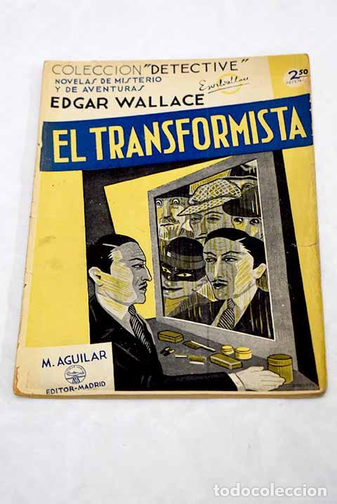 Libros: El transformista: Wallace, Edgar.- Wallace, Edgar - Foto 1