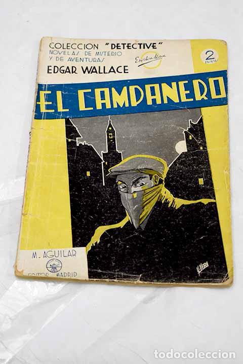 Libros: El campanero: Wallace, Edgar.- Wallace, Edgar - Foto 1