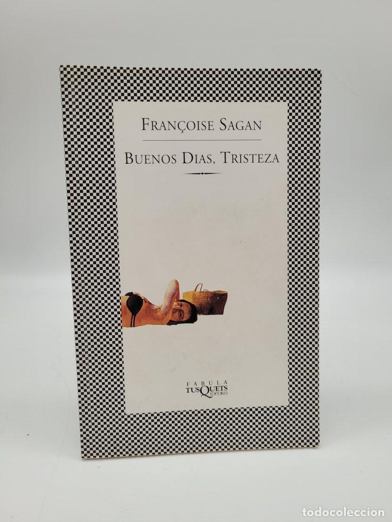 Libros: SAGAN, Fran&ccedil;oise. - Buenos d&iacute;as, tristeza. - Foto 1