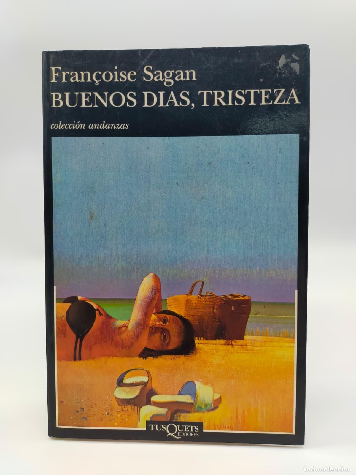 Libros: SAGAN, Fran&ccedil;oise. - Buenos d&iacute;as, tristeza. - Foto 1