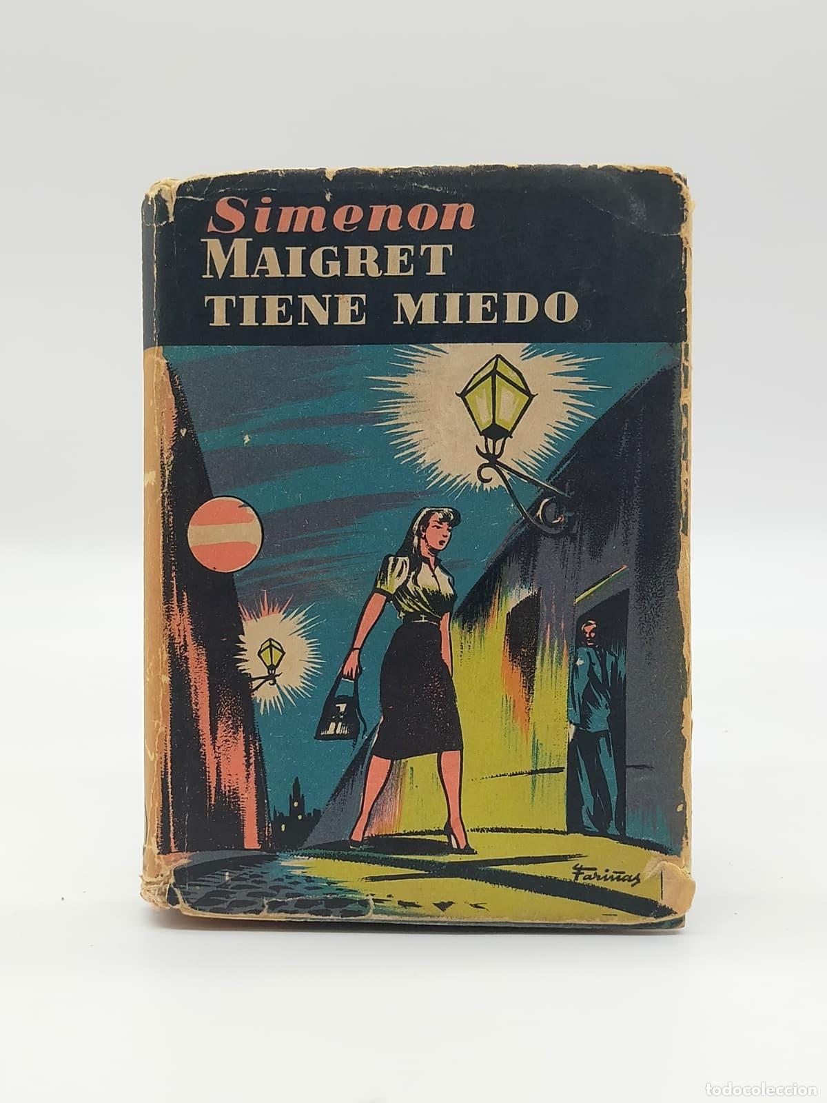 Libros: SIMENON, Georges. - Maigret tiene miedo. - Foto 1