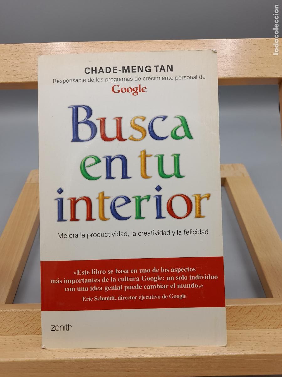 Libros: BUSCA EN TU INTERIOR - GOOGLE - CHADE MENG TANG - Envio 5.99 - Foto 1