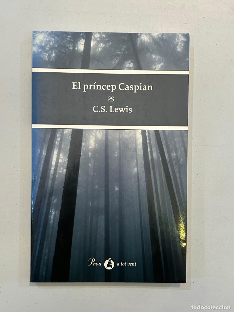 Libros: C. S. Lewis - El pr&iacute;ncep Caspian - Foto 1