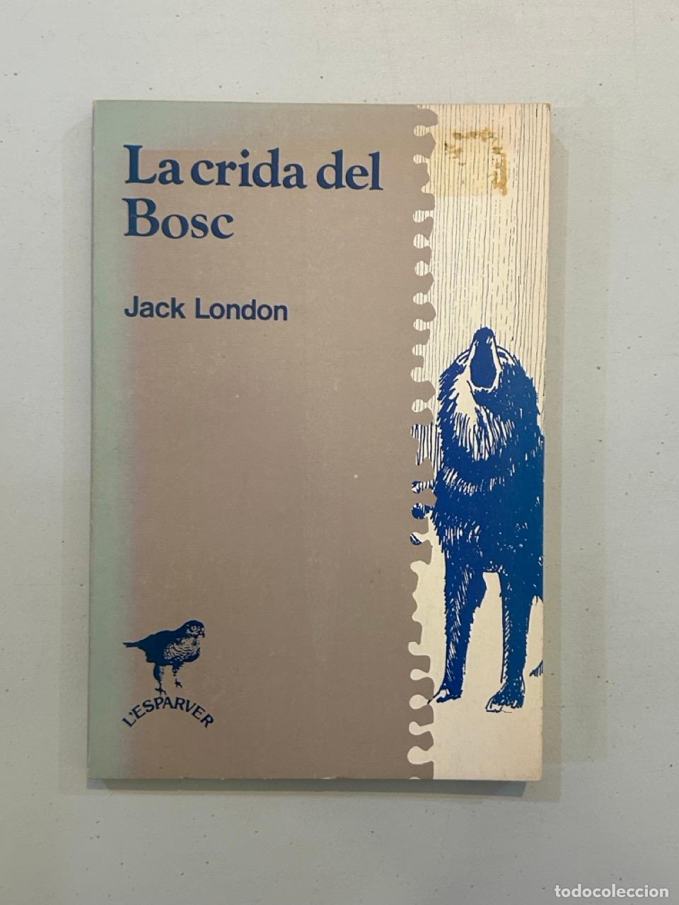 Libros: Jack London - La crida del bosc - Foto 1