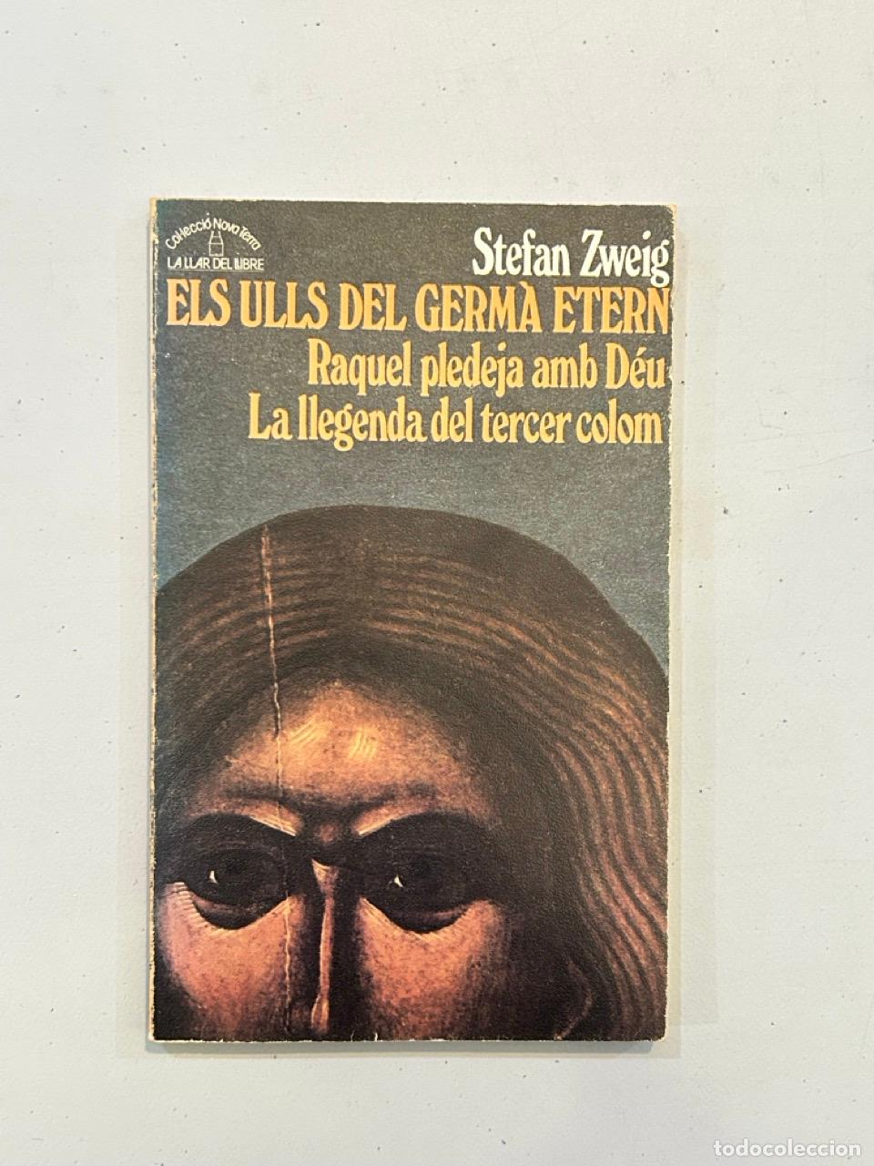 Libros: Stefan Zweig - Els ulls del germ&agrave; etern - Foto 1