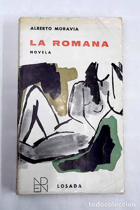 Libros: La romana: Moravia, Alberto.- Moravia, Alberto - Foto 1