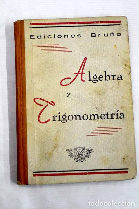 Libros: &Aacute;lgebra y Trigonometr&iacute;a - Foto 1