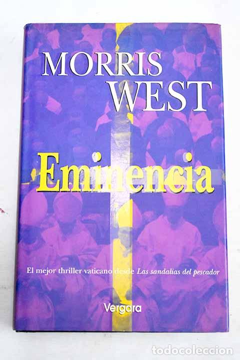 Libros: Eminencia: West, Morris.- West, Morris - Foto 1