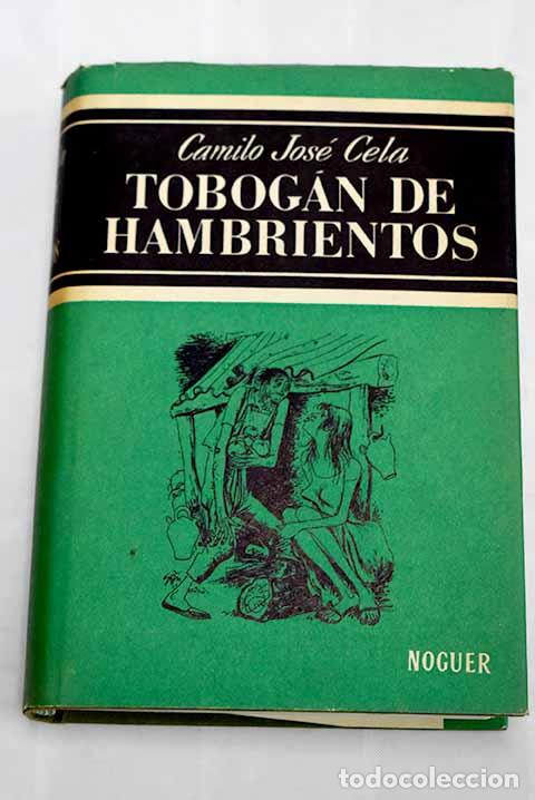 Libros: Tobog&aacute;n de hambrientos.- Cela, Camilo Jos&eacute; - Foto 1