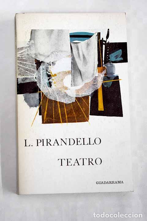Libros: Teatro: Pirandello, Luigi.- Pirandello, Luigi - Foto 1