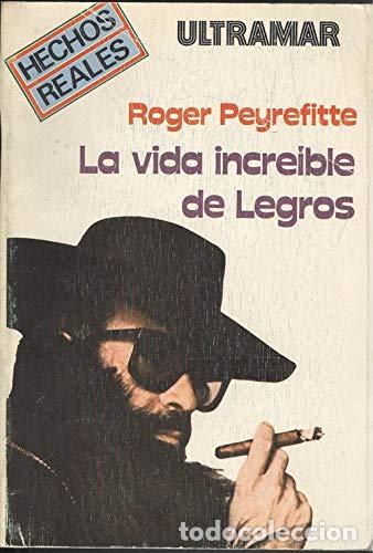 Libros: La vida incre&iacute;ble de Legros - Foto 1