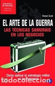 B&uuml;cher: EL ARTE DE LA GUERRA. LAS TECNICAS SAMURAIS EN LOS NEGOCIOS