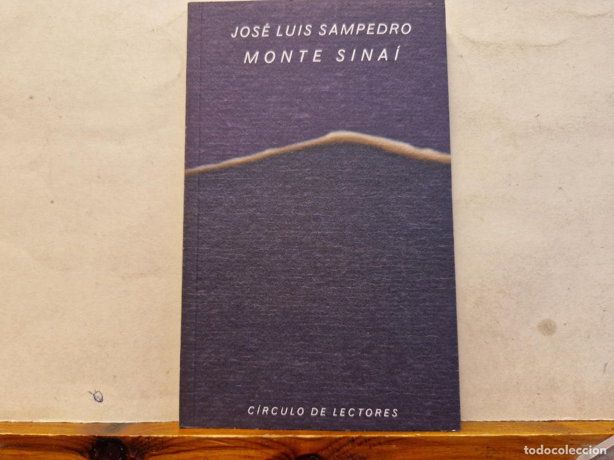 Libros: JOSE LUIS SAMPEDRO. MONTE SINAI.CIRCULO DE LECTORES. - Foto 1