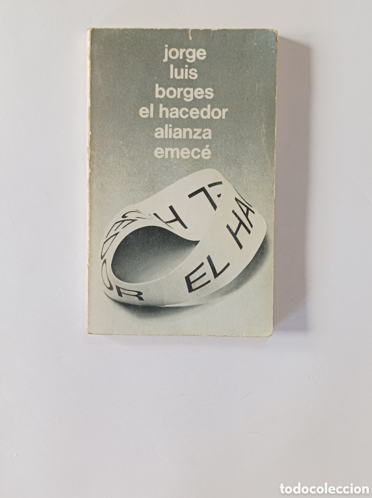 Libros: EL HACEDOR. JORGE LUIS BORGES. ALIANZA. EMECE. 1972. - Foto 1