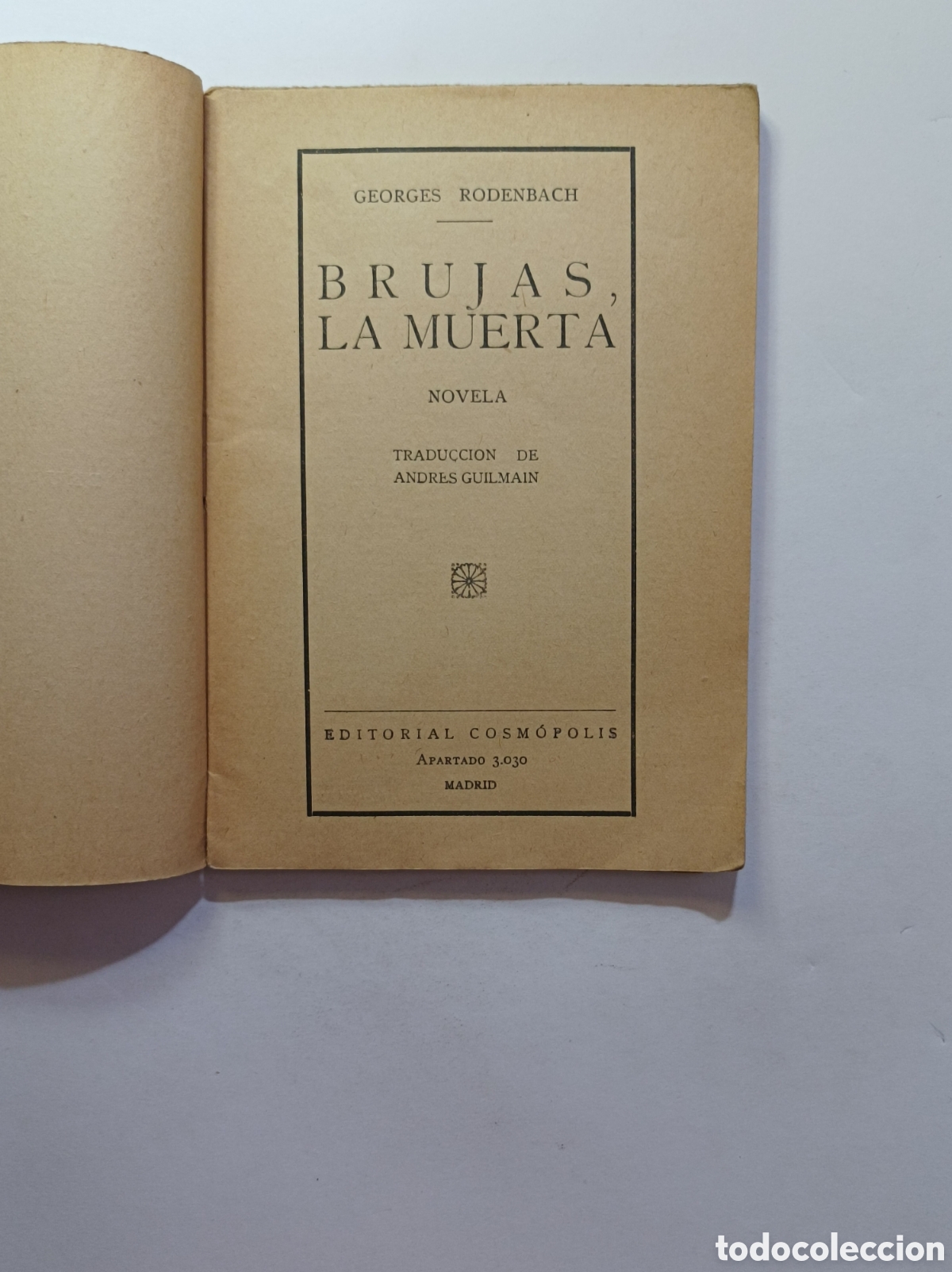 Libros: BRUJAS, LA MUERTA. GEORGES RODENBACH. COSMOPOLIS. - Foto 2
