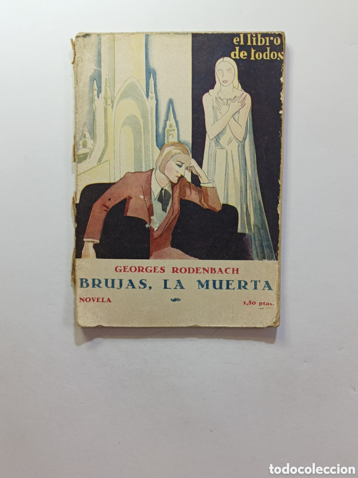 Libros: BRUJAS, LA MUERTA. GEORGES RODENBACH. COSMOPOLIS. - Foto 1