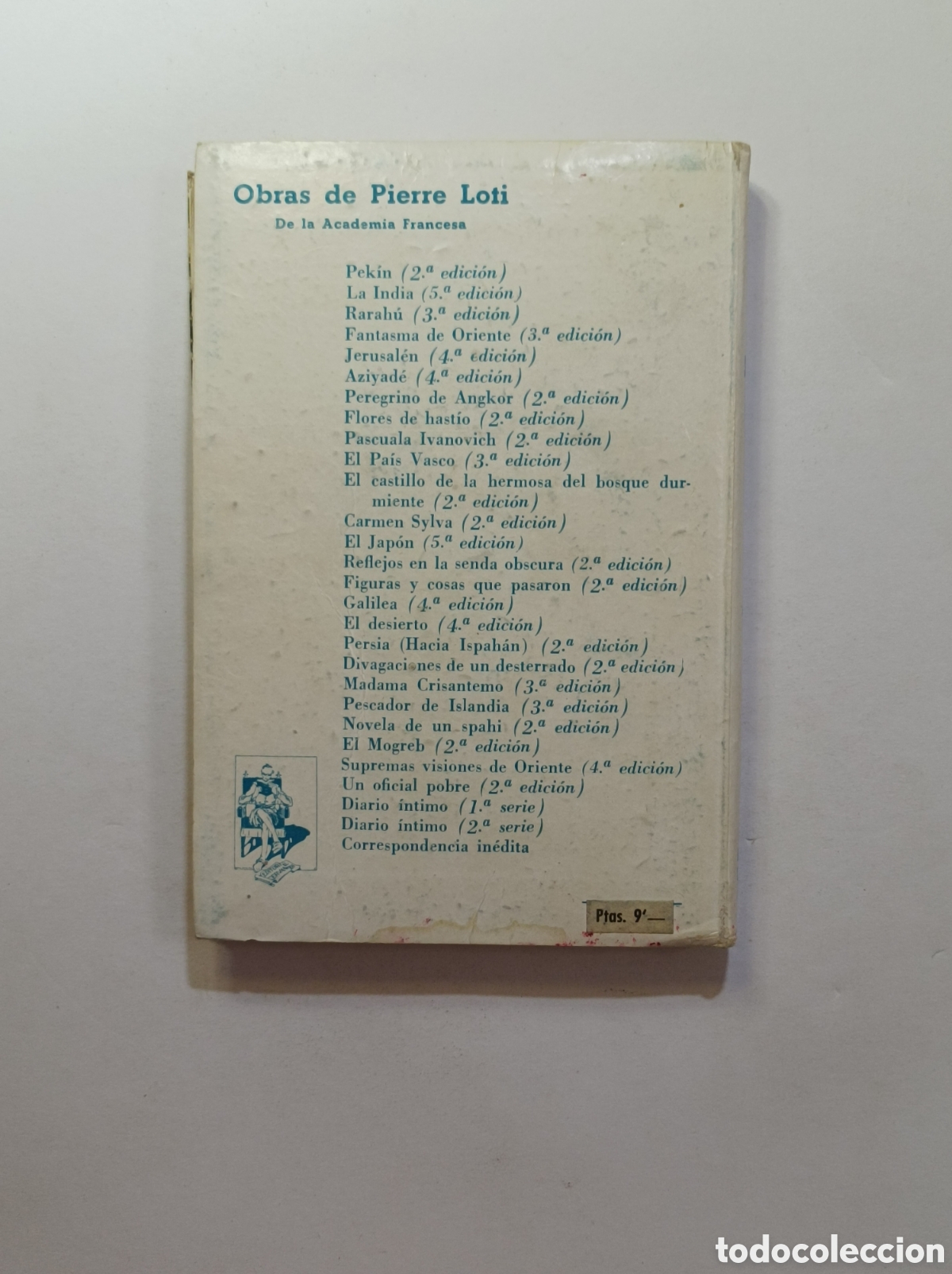 Libros: SUPREMAS VISIONES DE ORIENTE. PIERRE LOTI. ED. CERVANTES. - Foto 3