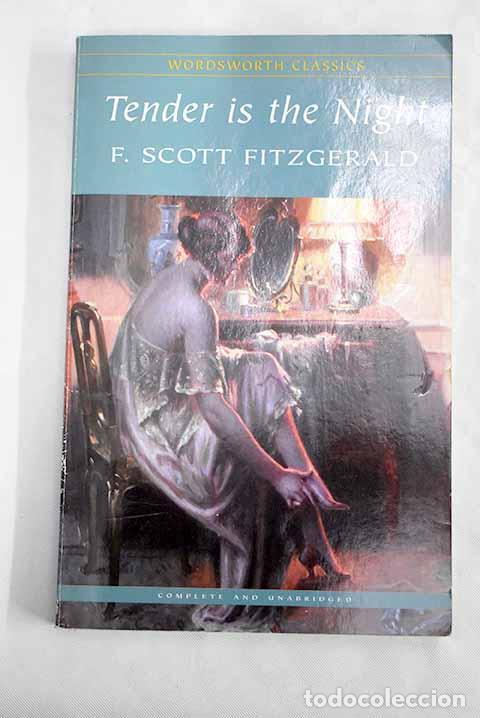 Libros: Tender is the night: a romance.- Fitzgerald, Francis Scott - Foto 1