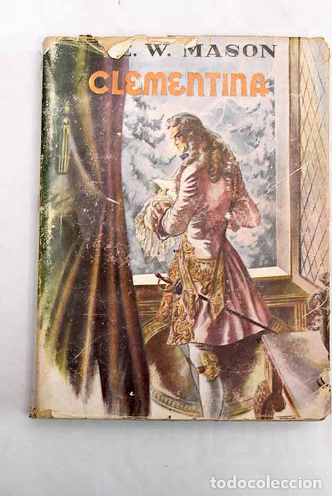 Libros: Clementina: Mason, E. W..- Mason, E. W. - Foto 1
