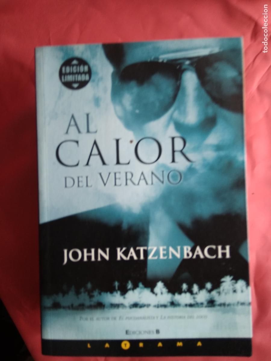 Libros: Al calor del verano. John Katzanbach L.28105-811 - Foto 1