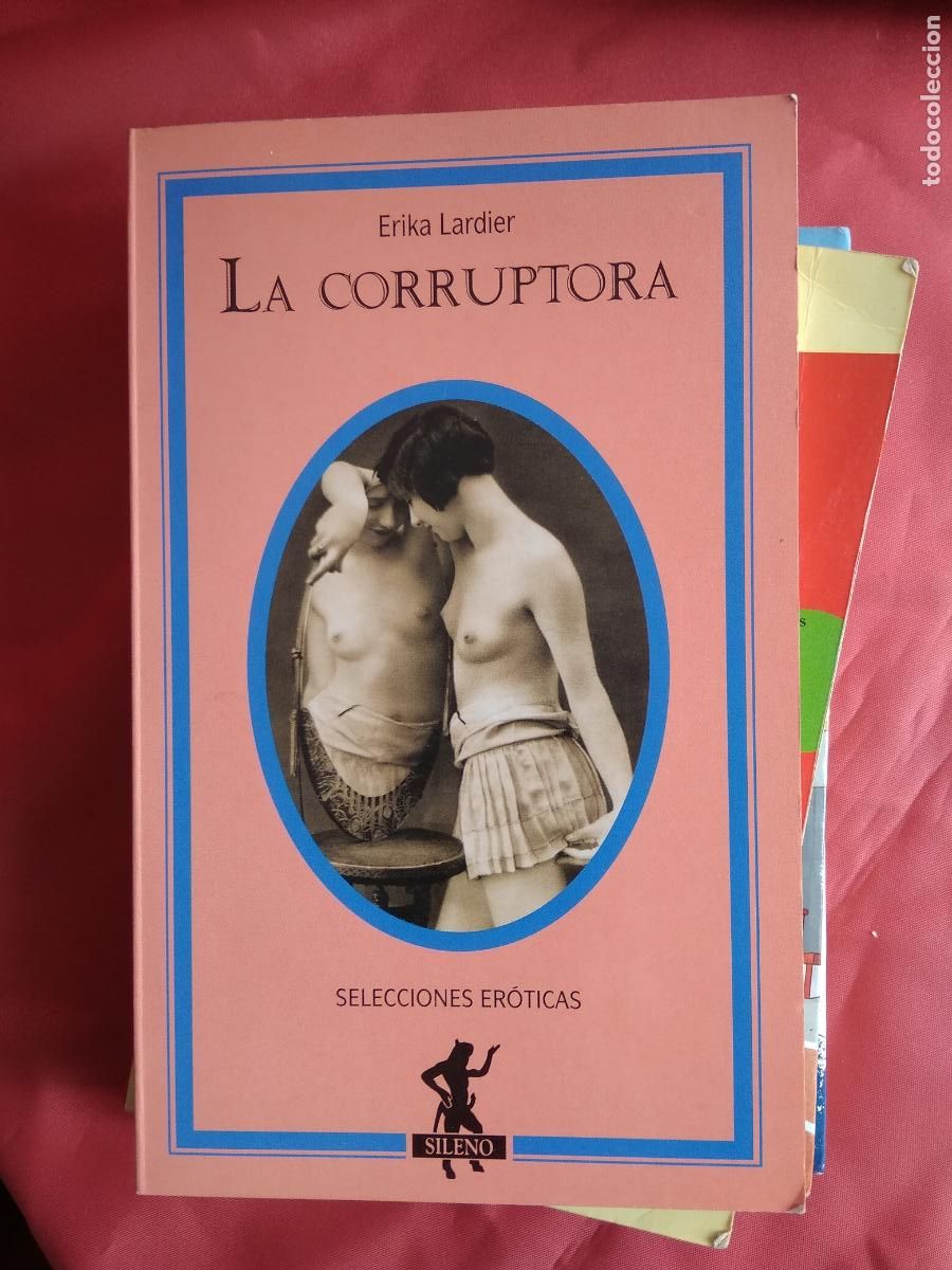 Libros: La corruptora. Erika Lardier L.28105-824 - Foto 1