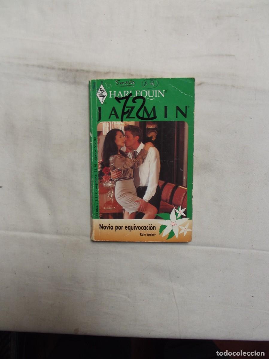 Libros: NOVELA ROMANTICA JAZMIN - NOVIA POR EQUIVOCACION DE KATE WALKER