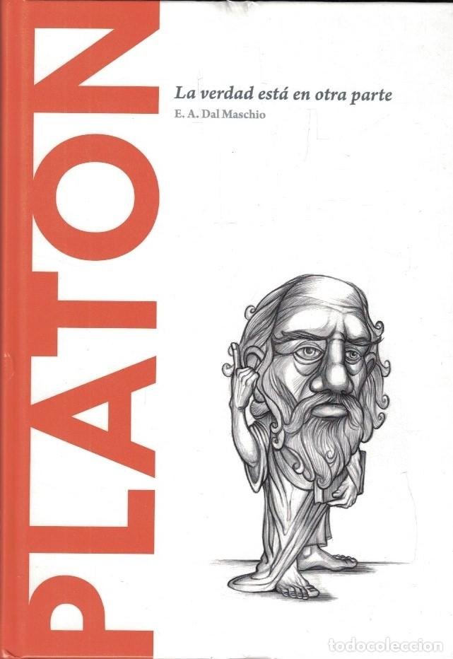 Libros: PLAT&Oacute;N. LA VERDAD EST&Aacute; EN OTRA PARTE. - Dal Maschio. E. A.,
